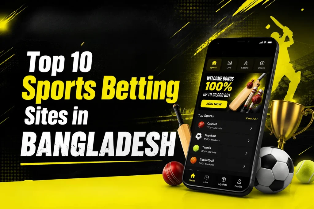 Top 10 Sports Betting Sites in Bangladesh