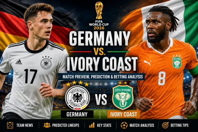 Germany vs. Ivory Coast Prediction: Match Preview, Team News, Predicted Lineups & Betting Analysis